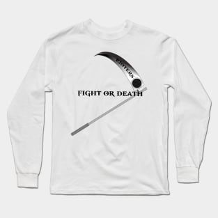 fight or death rioters Long Sleeve T-Shirt